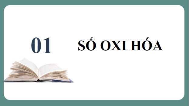 Giáo án điện tử Hóa 10 Chân trời sáng tạo Bài 12: Phản ứng oxi hóa – khử và ứng dụng trong cuộc sống | PPT Hóa học 10