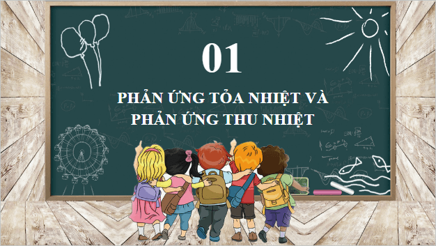 Giáo án điện tử Hóa 10 Cánh diều Bài 14: Phản ứng hóa học và enthalpy | PPT Hóa học 10