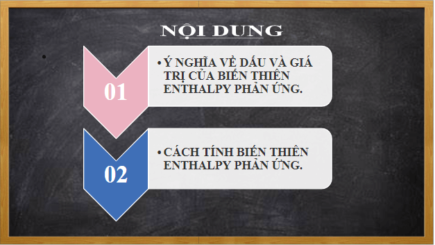 Giáo án điện tử Hóa 10 Cánh diều Bài 15: Ý nghĩa và cách tính biến thiên enthalpy phản ứng hóa học | PPT Hóa học 10