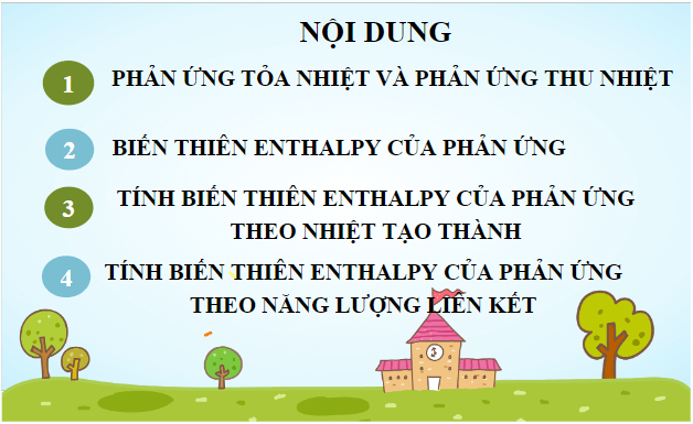 Giáo án điện tử Hóa 10 Kết nối tri thức Bài 17: Biến thiên enthalpy trong các phản ứng hóa học | PPT Hóa học 10