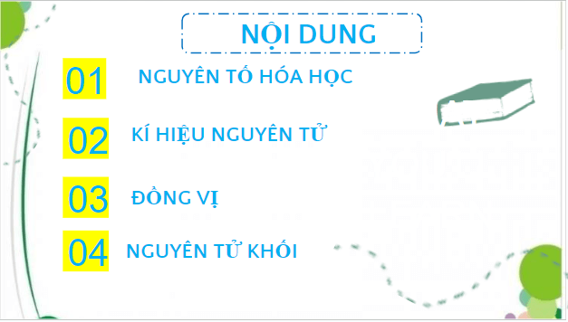 Giáo án điện tử Hóa 10 Kết nối tri thức Bài 2: Nguyên tố hóa học | PPT Hóa học 10