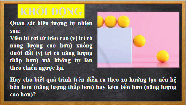 Giáo án điện tử Hóa 10 Cánh diều Bài 9: Quy tắc octet | PPT Hóa học 10