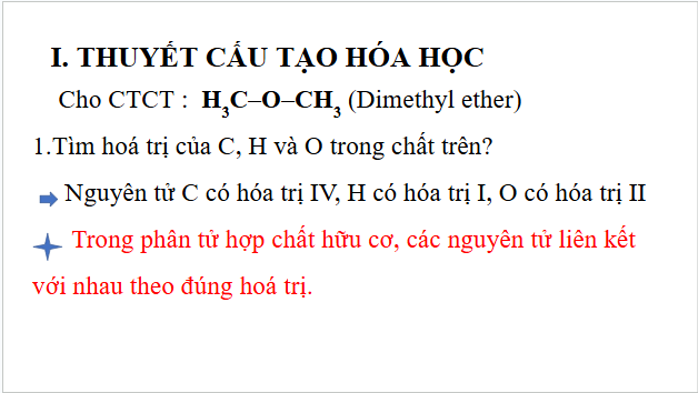 Giáo án điện tử Hóa 11 Chân trời sáng tạo Bài 11: Cấu tạo hóa học hợp chất hữu cơ | PPT Hóa học 11