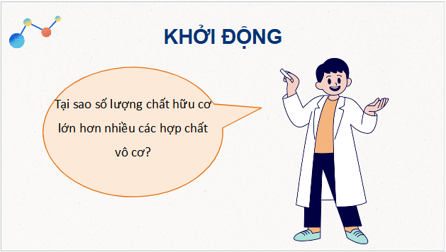 Giáo án điện tử Hóa 11 Kết nối tri thức Bài 13: Cấu tạo hoá học hợp chất hữu cơ | PPT Hóa học 11