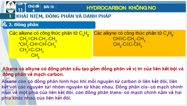 Giáo án điện tử Hóa 11 Cánh diều Bài 13: Hydrocarbon không no | PPT Hóa học 11