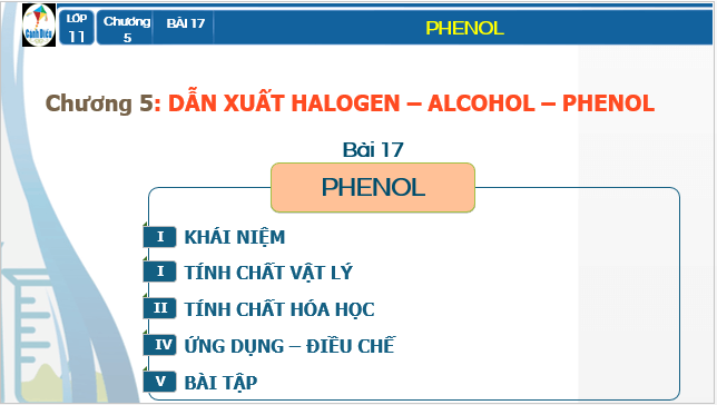 Giáo án điện tử Hóa 11 Cánh diều Bài 17: Phenol | PPT Hóa học 11