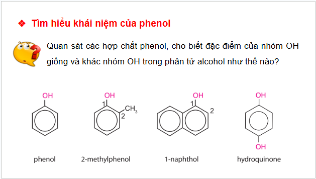 Giáo án điện tử Hóa 11 Chân trời sáng tạo Bài 17: Phenol | PPT Hóa học 11