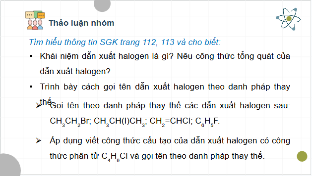 Giáo án điện tử Hóa 11 Kết nối tri thức Bài 19: Dẫn xuất halogen | PPT Hóa học 11