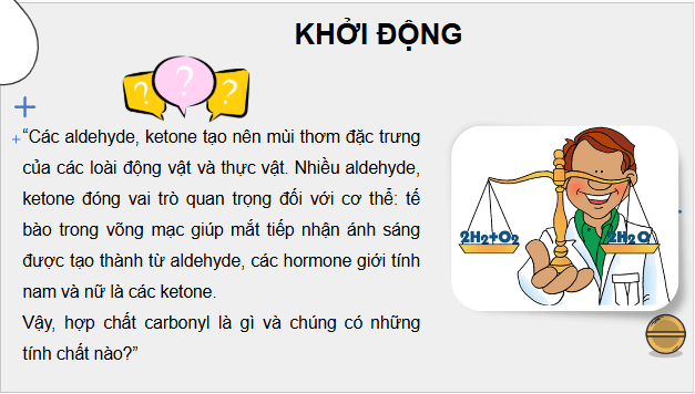 Giáo án điện tử Hóa 11 Kết nối tri thức Bài 23: Hợp chất carbonyl | PPT Hóa học 11