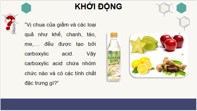 Giáo án điện tử Hóa 11 Kết nối tri thức Bài 24: Carboxylic acid | PPT Hóa học 11