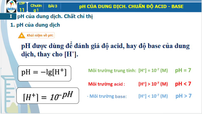 Giáo án điện tử Hóa 11 Cánh diều Bài 3: pH của dung dịch. Chuẩn độ acid – base | PPT Hóa học 11