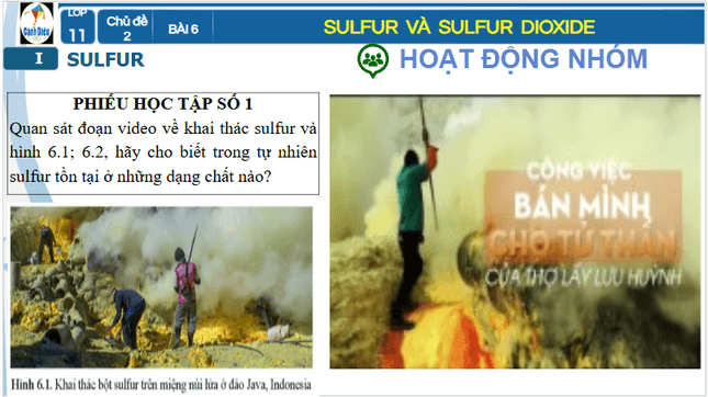 Giáo án điện tử Hóa 11 Cánh diều Bài 6: Sulfur và sulfur dioxide | PPT Hóa học 11