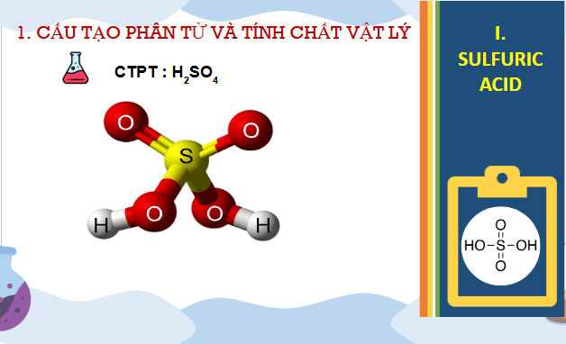 Giáo án điện tử Hóa 11 Cánh diều Bài 7: Sulfuric acid và muối sulfate | PPT Hóa học 11