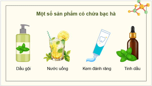 Giáo án điện tử Chuyên đề Hóa 11 Kết nối tri thức Bài 4: Tách tinh dầu từ các nguồn thảo mộc tự nhiên | PPT Chuyên đề Hóa học 11
