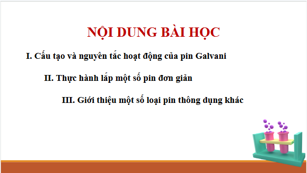 Giáo án điện tử Hóa 12 Cánh diều Bài 11: Nguồn điện hoá học | PPT Hóa học 12