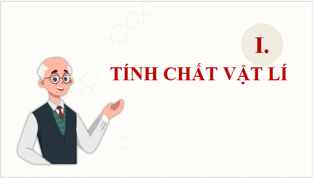 Giáo án điện tử Hóa 12 Kết nối Bài 19: Tính chất vật lí và tính chất hoá học của kim loại | PPT Hóa học 12 Kết nối tri thức