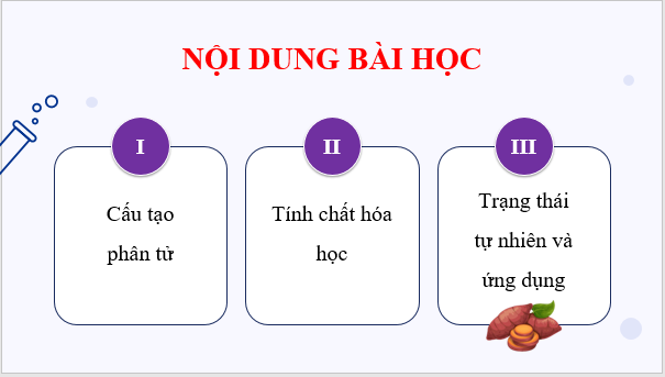 Giáo án điện tử Hóa 12 Kết nối Bài 6: Tinh bột và cellulose | PPT Hóa học 12 Kết nối tri thức