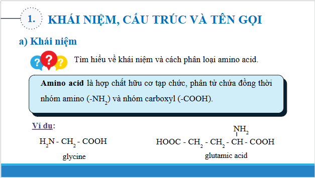 Giáo án điện tử Hóa 12 Chân trời Bài 7: Amino acid và peptide | PPT Hóa học 12 Chân trời sáng tạo