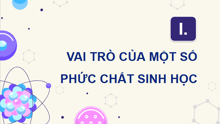 Giáo án điện tử Chuyên đề Hóa 12 Kết nối tri thức Bài 9: Vai trò và ứng dụng của phức chất | PPT Chuyên đề Hóa học 12