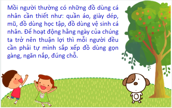 Giáo án điện tử HĐTN lớp 1 Cánh diều Tuần 27: Sắp xếp đồ dùng của em | PPT Hoạt động trải nghiệm lớp 1