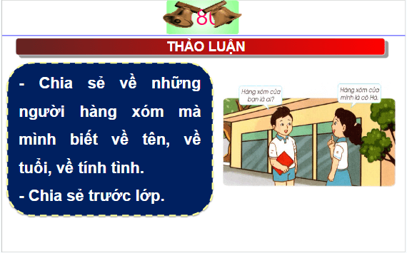 Giáo án điện tử HĐTN lớp 1 Cánh diều Tuần 31: Hàng xóm của em | PPT Hoạt động trải nghiệm lớp 1