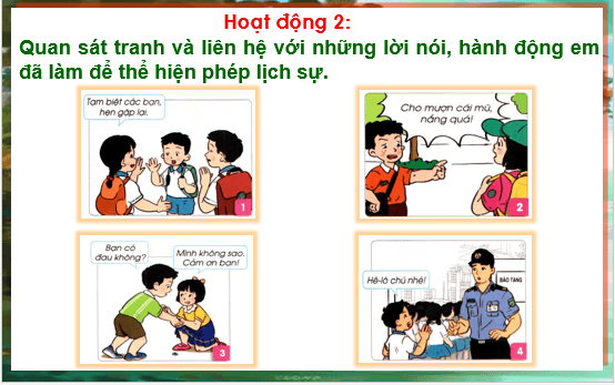 Giáo án điện tử HĐTN lớp 1 Cánh diều Tuần 6: Em là người lịch sự | PPT Hoạt động trải nghiệm lớp 1