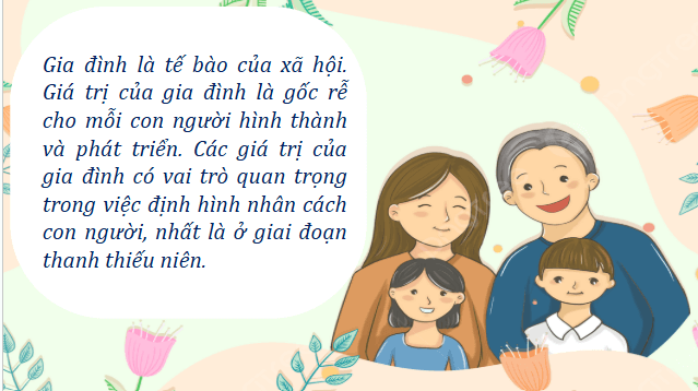 Giáo án điện tử HĐTN 12 Chân trời sáng tạo Chủ đề 4: Xây dựng giá trị gia đình | PPT Hoạt động trải nghiệm 12