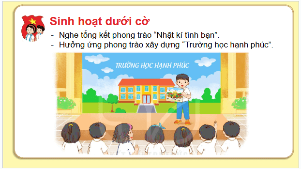 Giáo án điện tử HĐTN lớp 2 Kết nối tri thức Tuần 11: Trường học hạnh phúc | PPT Hoạt động trải nghiệm lớp 2
