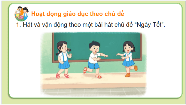 Giáo án điện tử HĐTN lớp 2 Kết nối tri thức Tuần 19: Tết Nguyên Đán | PPT Hoạt động trải nghiệm lớp 2
