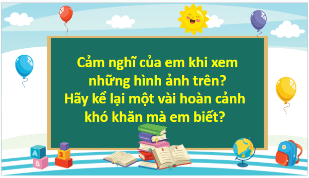 Giáo án điện tử HĐTN lớp 2 Kết nối tri thức Tuần 26: Tôi luôn bên bạn | PPT Hoạt động trải nghiệm lớp 2