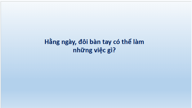 Giáo án điện tử HĐTN lớp 2 Kết nối tri thức Tuần 3: Luyện tay cho khéo | PPT Hoạt động trải nghiệm lớp 2