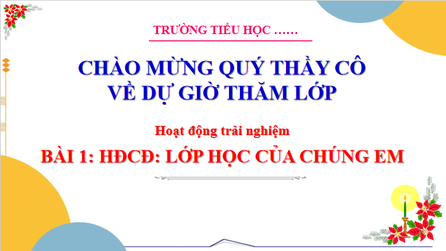 Giáo án điện tử HĐTN lớp 3 Cánh diều Tuần 1 | PPT Hoạt động trải nghiệm lớp 3