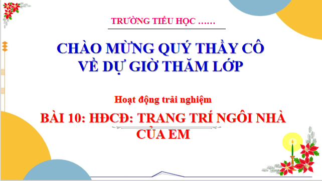 Giáo án điện tử HĐTN lớp 3 Cánh diều Tuần 10 | PPT Hoạt động trải nghiệm lớp 3