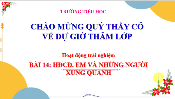 Giáo án điện tử HĐTN lớp 3 Cánh diều Tuần 14 | PPT Hoạt động trải nghiệm lớp 3