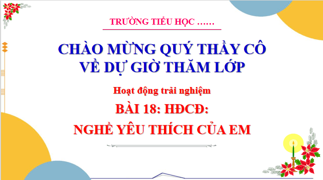 Giáo án điện tử HĐTN lớp 3 Cánh diều Tuần 18 | PPT Hoạt động trải nghiệm lớp 3