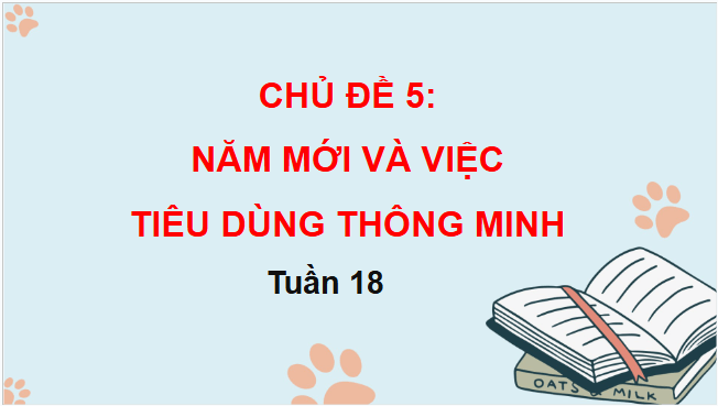 Giáo án điện tử HĐTN lớp 3 Chân trời sáng tạo Tuần 18 | PPT Hoạt động trải nghiệm lớp 3