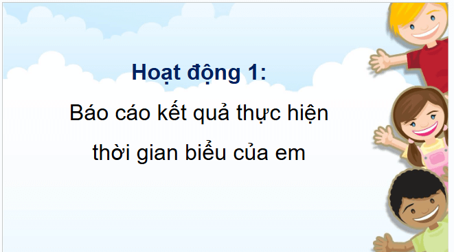 Giáo án điện tử HĐTN lớp 3 Chân trời sáng tạo Tuần 2 | PPT Hoạt động trải nghiệm lớp 3