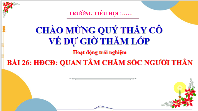 Giáo án điện tử HĐTN lớp 3 Cánh diều Tuần 26 | PPT Hoạt động trải nghiệm lớp 3