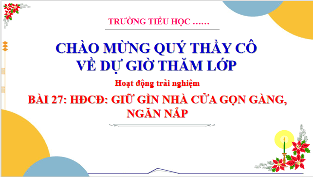 Giáo án điện tử HĐTN lớp 3 Cánh diều Tuần 27 | PPT Hoạt động trải nghiệm lớp 3