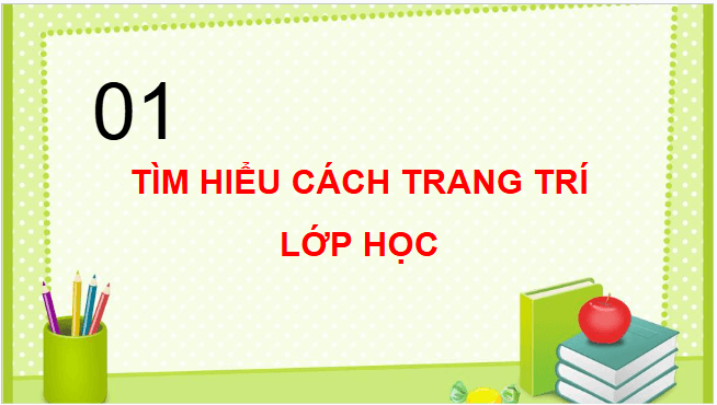 Giáo án điện tử HĐTN lớp 3 Chân trời sáng tạo Tuần 3 | PPT Hoạt động trải nghiệm lớp 3