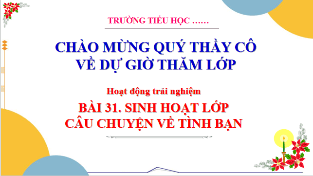 Giáo án điện tử HĐTN lớp 3 Cánh diều Tuần 31 | PPT Hoạt động trải nghiệm lớp 3