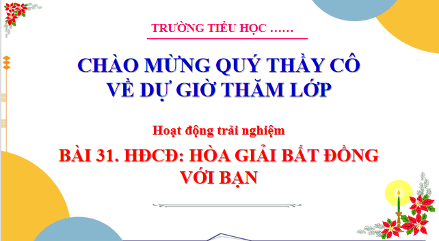 Giáo án điện tử HĐTN lớp 3 Cánh diều Tuần 31 | PPT Hoạt động trải nghiệm lớp 3