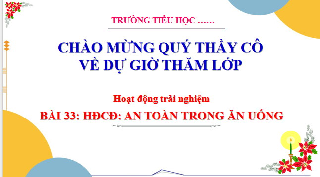 Giáo án điện tử HĐTN lớp 3 Cánh diều Tuần 33 | PPT Hoạt động trải nghiệm lớp 3