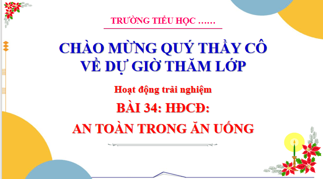 Giáo án điện tử HĐTN lớp 3 Cánh diều Tuần 34 | PPT Hoạt động trải nghiệm lớp 3