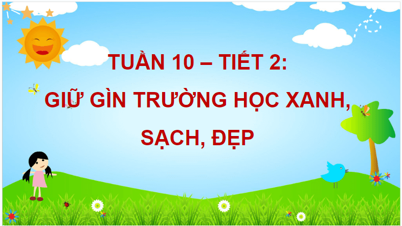 Giáo án điện tử HĐTN lớp 4 Kết nối tri thức Tuần 10 | PPT Hoạt động trải nghiệm lớp 4