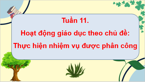 Giáo án điện tử HĐTN lớp 4 Cánh diều Tuần 11 | PPT Hoạt động trải nghiệm lớp 4