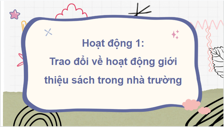 Giáo án điện tử HĐTN lớp 4 Kết nối tri thức Tuần 13 | PPT Hoạt động trải nghiệm lớp 4