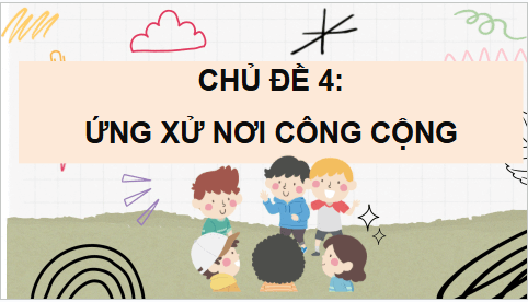 Giáo án điện tử HĐTN lớp 4 Cánh diều Tuần 16 | PPT Hoạt động trải nghiệm lớp 4