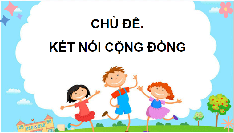 Giáo án điện tử HĐTN lớp 4 Kết nối tri thức Tuần 25 | PPT Hoạt động trải nghiệm lớp 4