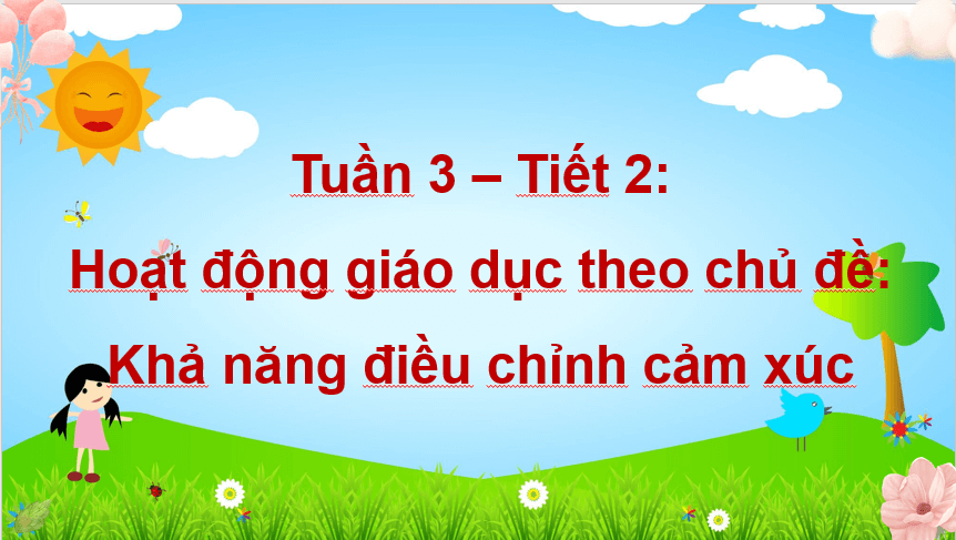 Giáo án điện tử HĐTN lớp 4 Kết nối tri thức Tuần 3 | PPT Hoạt động trải nghiệm lớp 4